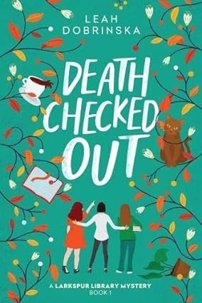 کتاب Death Checked Out A Larkspur Library Mystery