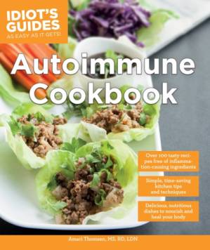 دانلود کتاب Idiot’s Guides: Autoimmune Cookbook