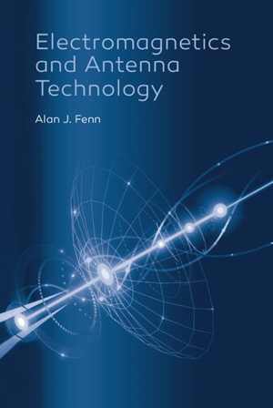 دانلود کتاب Electromagnetics And Antenna Technology, 2018