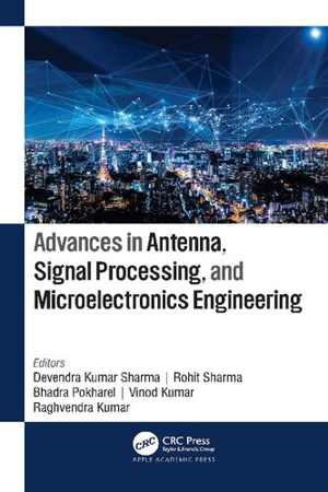 دانلود کتاب Advances In Antenna, Signal Processing And Microelectronics Engineering, 2021