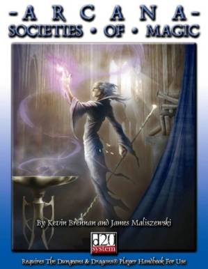 دانلود کتاب Arcana: Societies of Magic (d20 System)