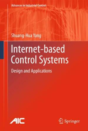 دانلود کتاب Internet-based control systems: design and applications