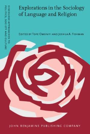 دانلود کتاب Explorations in the Sociology of Language and Religion