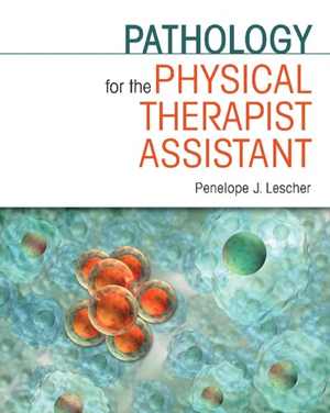 دانلود کتاب Pathology For The Physical Therapist Assistant, 2011