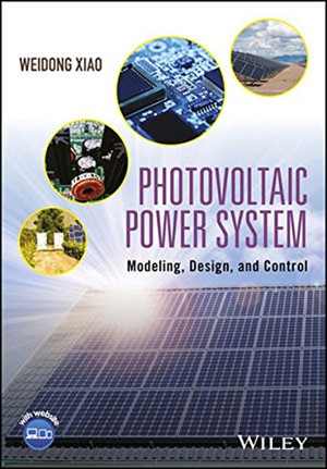 دانلود کتاب Photovoltaic Power System – Modeling, Design, And Control, 2017