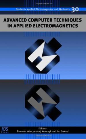 دانلود کتاب Advanced Computer Techniques in Applied Electromagnetics (Studies in Applied Electromagnetics)