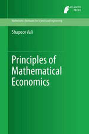 دانلود کتاب Principles Of Mathematical Economics, 2014
