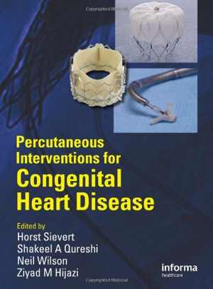 دانلود کتاب Percutaneous Interventions For Congenital Heart Disease, 2007