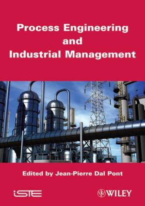 دانلود کتاب Process Engineering and Industrial Management