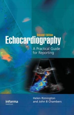 دانلود کتاب Echocardiography: A Practical Guide for Reporting, Second Edition