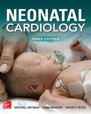 دانلود کتاب Neonatal Cardiology, 3rd ed, 2017