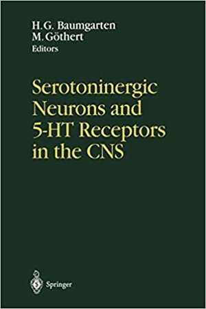 دانلود کتاب Serotoninergic Neurons And 5-Ht Receptors In The Cns, 2000