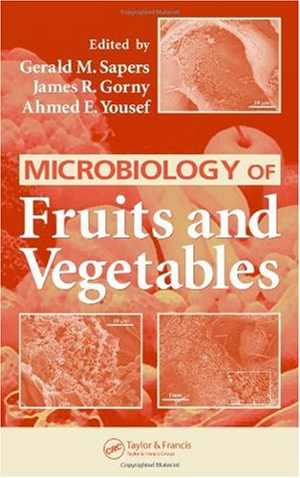 دانلود کتاب Microbiology Of Fruits And Vegetables, 2005