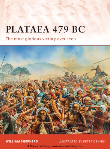 دانلود کتاب Plataea 479 BC: The most glorious victory ever seen