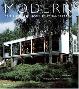 دانلود کتاب Modern – The Movement in Britain, 2007