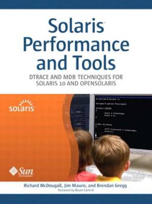 دانلود کتاب Solaris performance and tools DTrace and MDB techniques for Solaris 10 and OpenSolaris