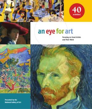 دانلود کتاب An eye for art: focusing on great artists and their work