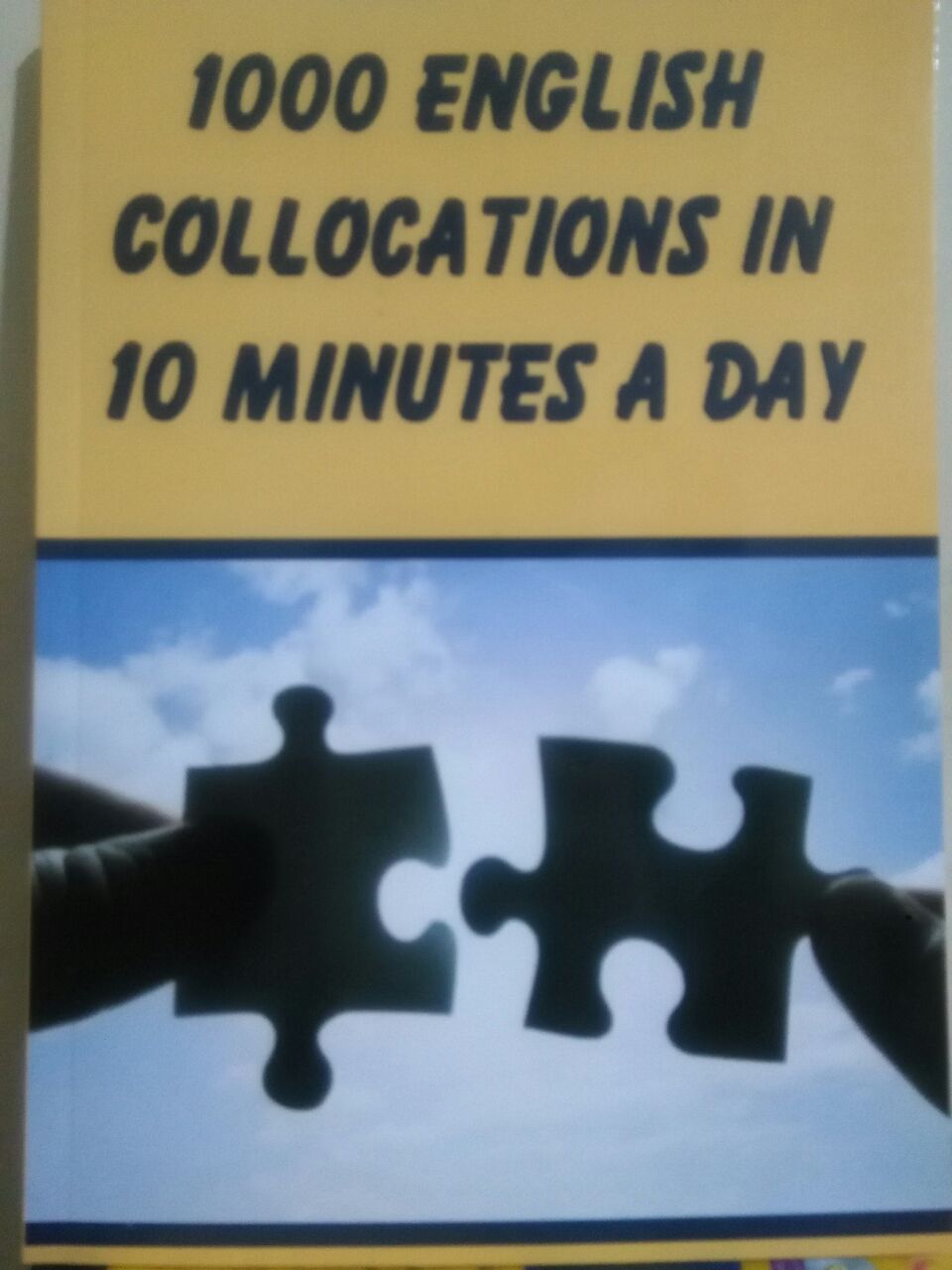 کتاب یادگیری هزار کالوکیشن English collocation in 10 minutes a day