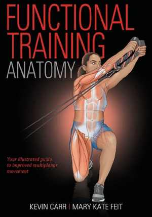 دانلود کتاب Functional Training Anatomy, 2021