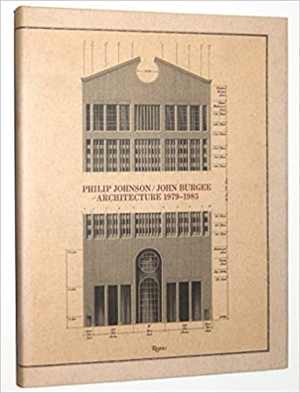 دانلود کتاب Philip Johnson-John Burgee – Architecture 1979-1985, 1985