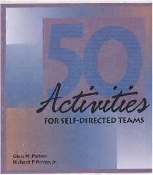 دانلود کتاب Fifty Activities for Self-Directed Teams (50 Activities Series)