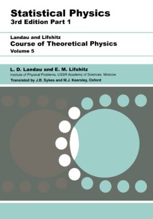 دانلود کتاب Course of Theoretical Physics: Vol. 5, Statistical Physics, Part 1