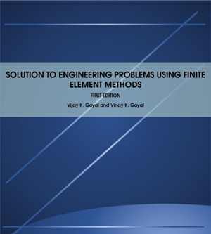 دانلود کتاب Solution To Engineering Problems Using Finite Element Methods, 2000s