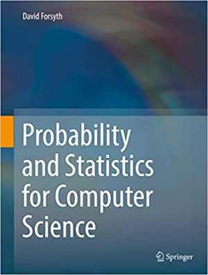 دانلود کتاب Probability And Statistics For Computer Science, 2018
