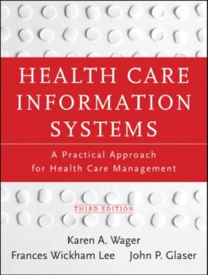 دانلود کتاب Health Care Information Systems: A Practical Approach for Health Care Management