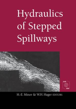 دانلود کتاب Hydraulics of Stepped Spillways: Proceedings of the International Workshop on Hydraulics of Stepped Spillways, Zurich, Switzerland, 22-24 March 2000