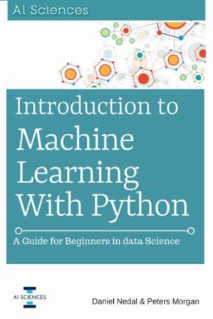 دانلود کتاب Introduction to Machine Learning with Python: A Guide for Beginners in Data Science