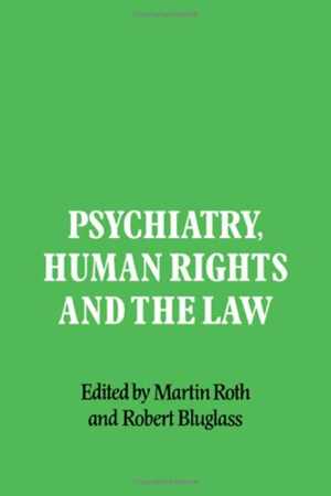دانلود کتاب Psychiatry, Human Rights And The Law, 2009