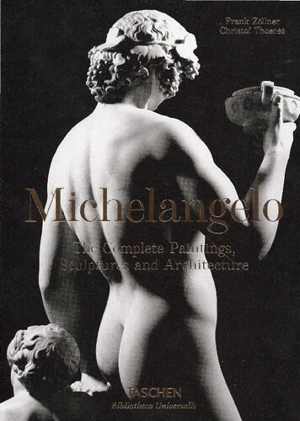 دانلود کتاب Michelangelo The Complete Paintings, Sculptures And Architecture, 2020
