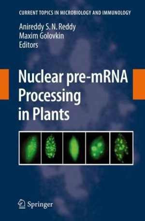 دانلود کتاب Nuclear Pre-Mrna Processing In Plants, 2008