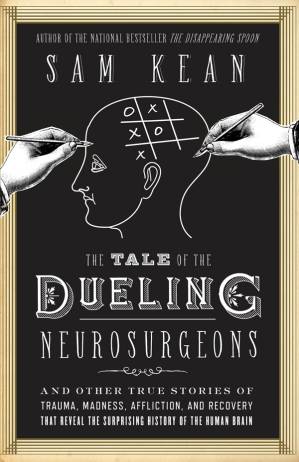 دانلود کتاب The Tale of the Dueling Neurosurgeons