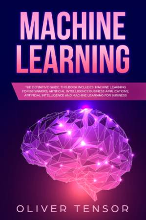 دانلود کتاب Machine Learning: The Definitive Guide