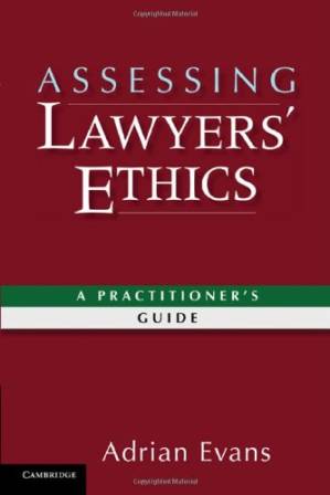 دانلود کتاب Assessing Lawyers’ Ethics: A Practitioners’ Guide