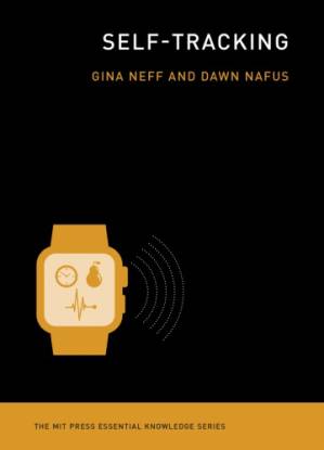 دانلود کتاب Self-Tracking (The MIT Press Essential Knowledge series)
