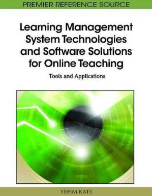 دانلود کتاب Learning management system technologies and software solutions for online teaching: tools and applications