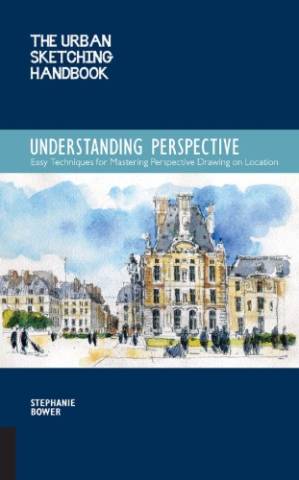 دانلود کتاب The Urban Sketching Handbook: Understanding Perspective: Easy Techniques for Mastering Perspective Drawing on Location