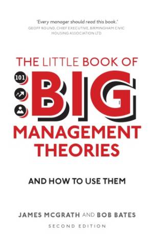 دانلود کتاب The Little Book of Big Management Theories: … and How to Use Them