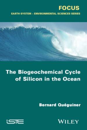 دانلود کتاب The Biogeochemical Cycle of Silicon in the Ocean