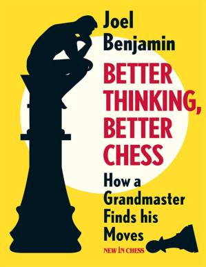 دانلود کتاب Better Thinking, Better Chess