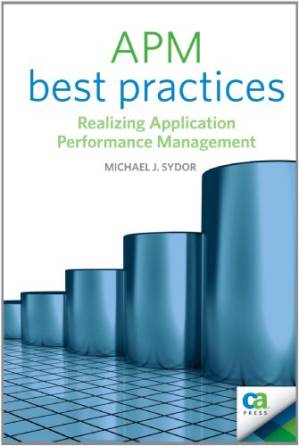 دانلود کتاب APM Best Practices: Realizing Application Performance Management (Books for Professionals by Professionals)
