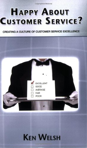 دانلود کتاب Happy About Customer Service?: Creating a Culture of Customer Service Excellence