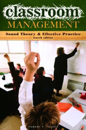 دانلود کتاب Classroom management: sound theory and effective practice