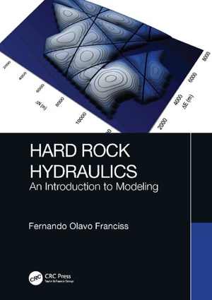دانلود کتاب Hard Rock Hydraulics – An Introduction To Modeling, 2021