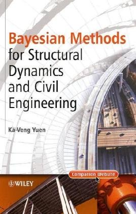 دانلود کتاب Bayesian Methods for Structural Dynamics and Civil Engineering