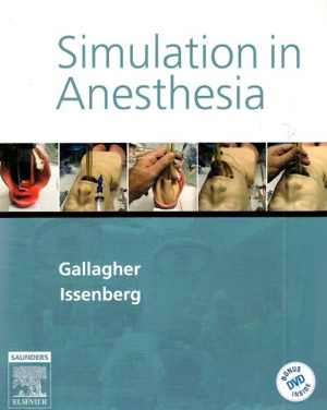 دانلود کتاب Simulation In Anesthesia, 2006