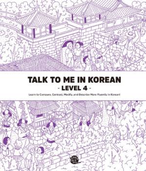 دانلود کتاب Talk To Me In Korean Level 4 (Korean and English Edition)